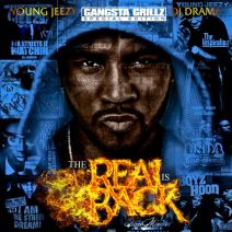 Young Jeezy & DJ Drama - The Real Is Back